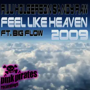 Feel Like Heaven 2009 (Meave De Tria & Jay Pariz Dub Mix)