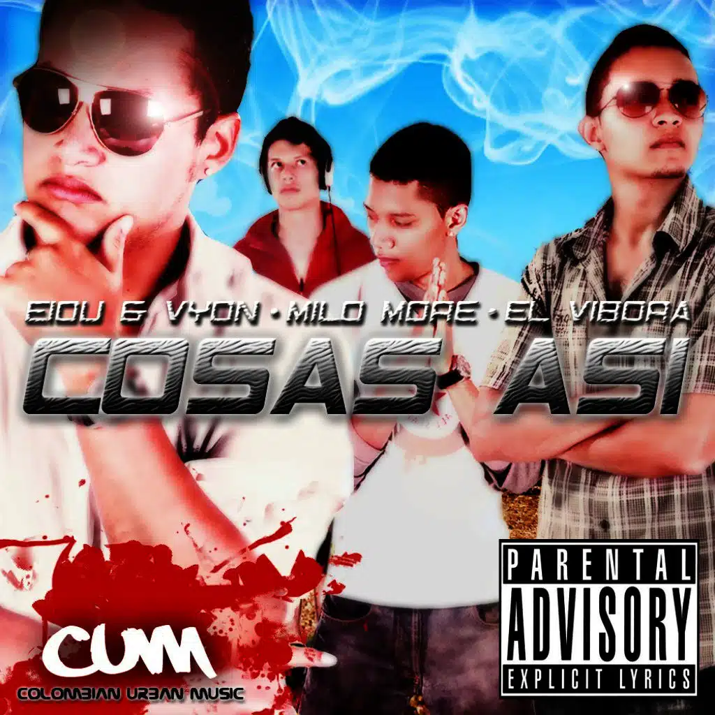 Eiou, Vyon, Milo More & El Vibora