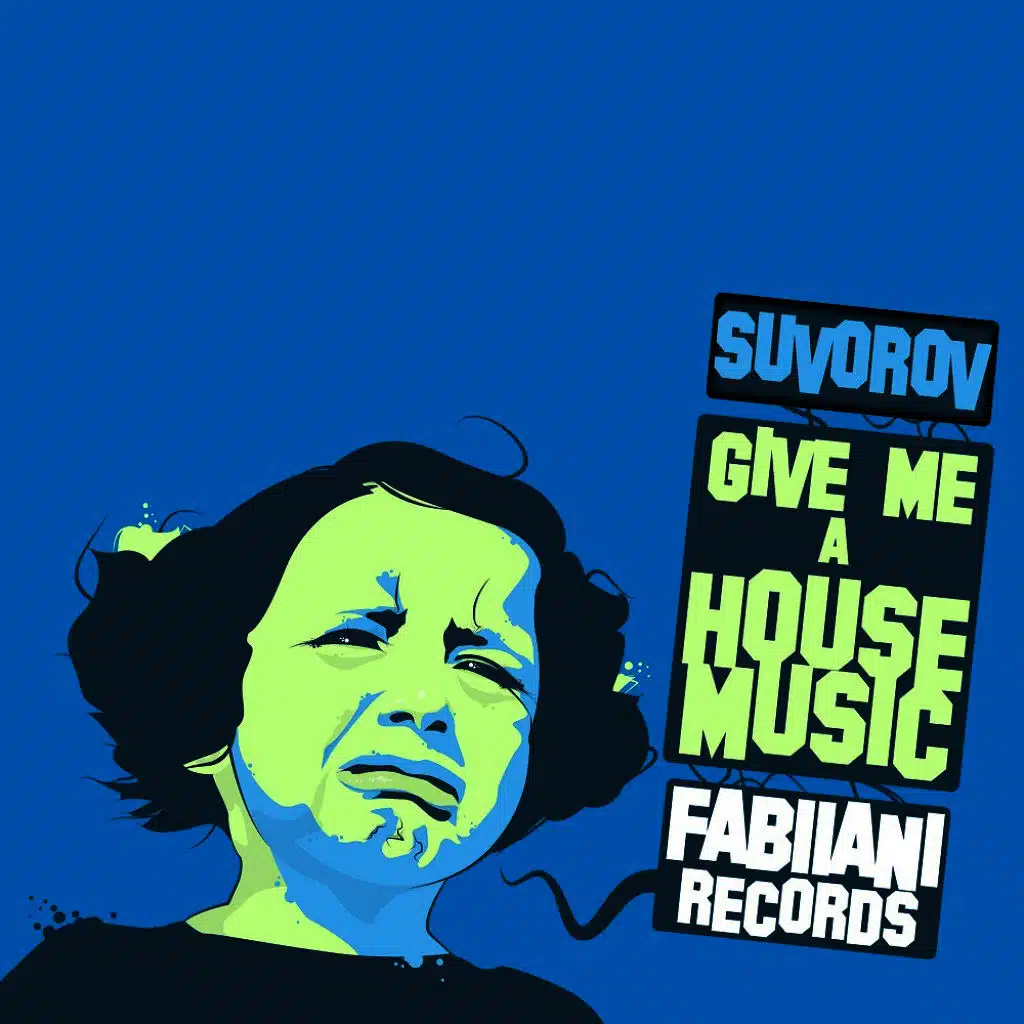 Give Me a House Music