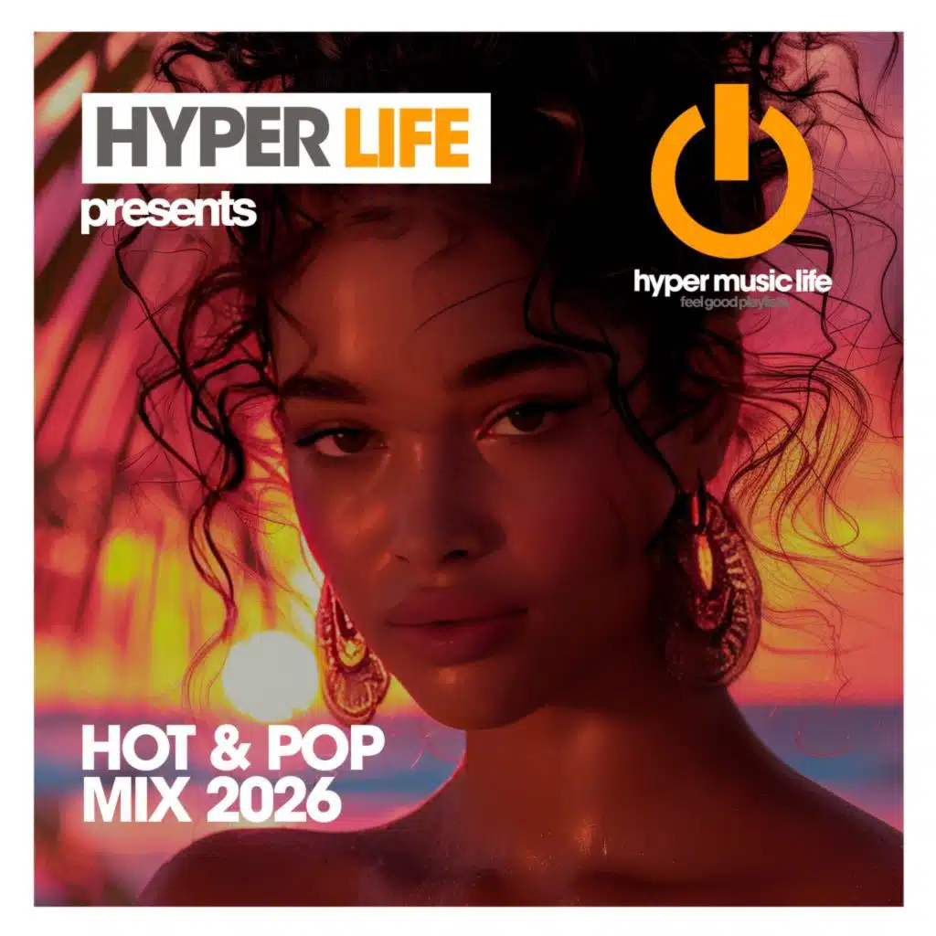 Hot & Pop Mix 2026