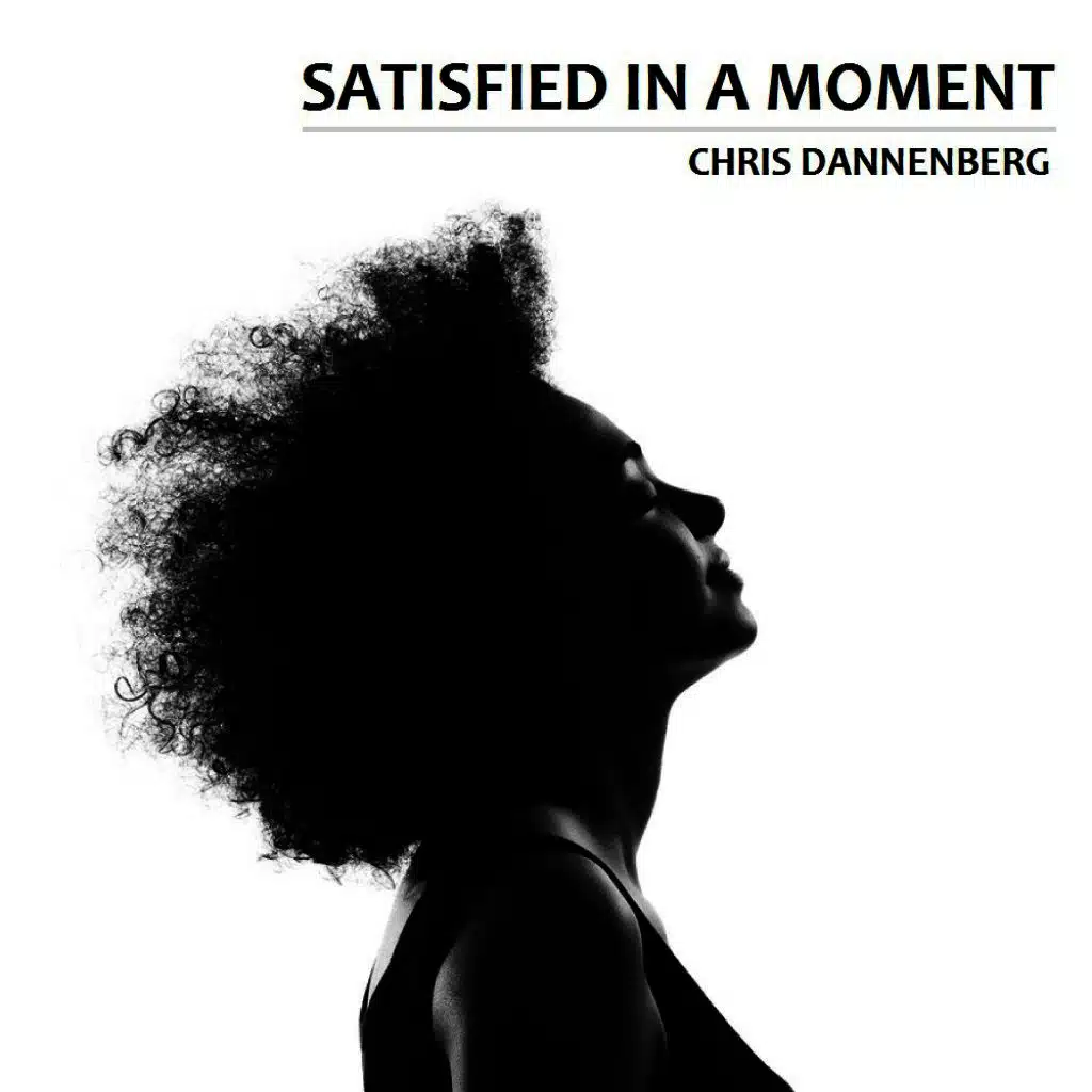 Satisfied in a Moment