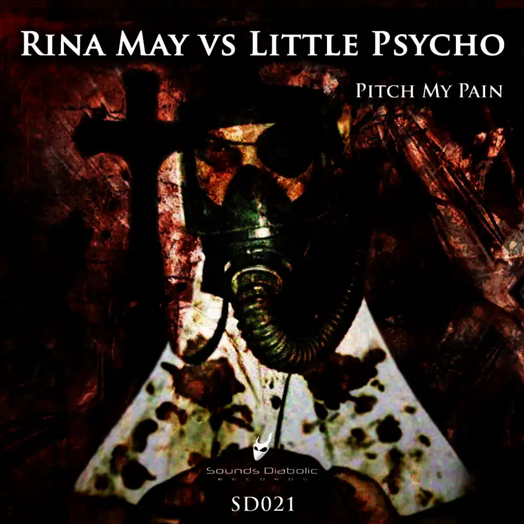 Little Psycho & Rina May