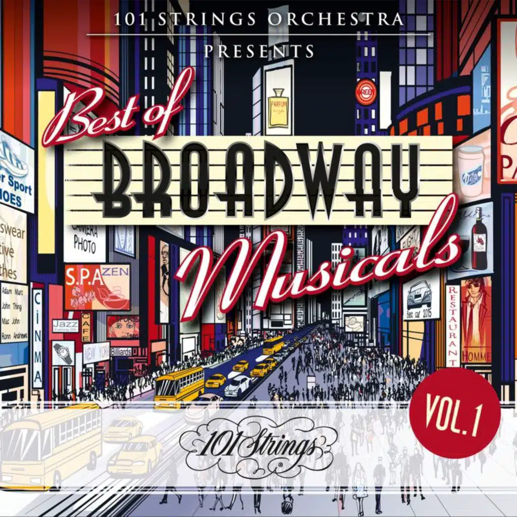 101 Strings Orchestra Presents Best of Broadway Musicals (Vol. 1)