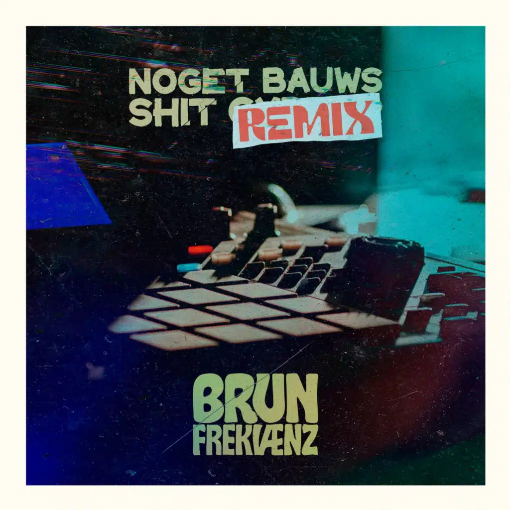 Noget Bauws Shit Cypher (Remix) [feat. Ruben Kyed]