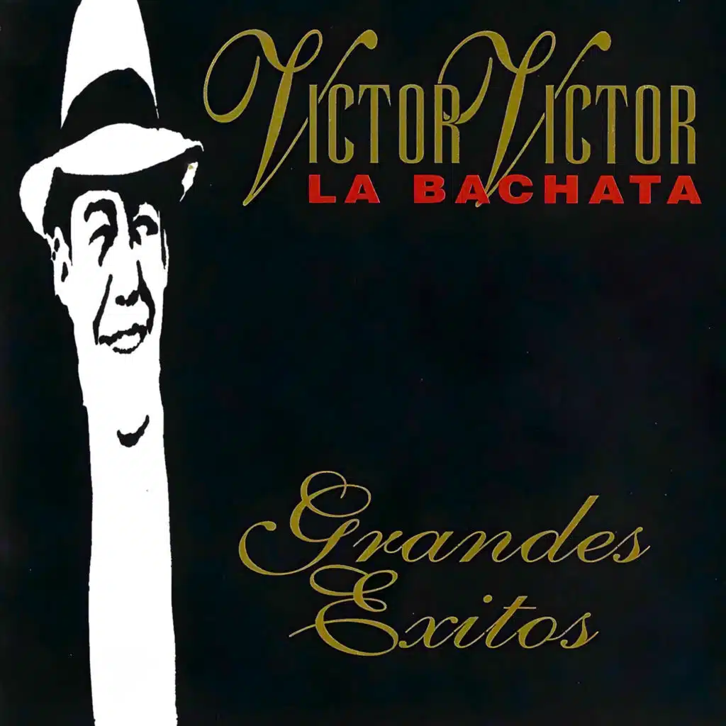 La Bachata Grandes Éxitos