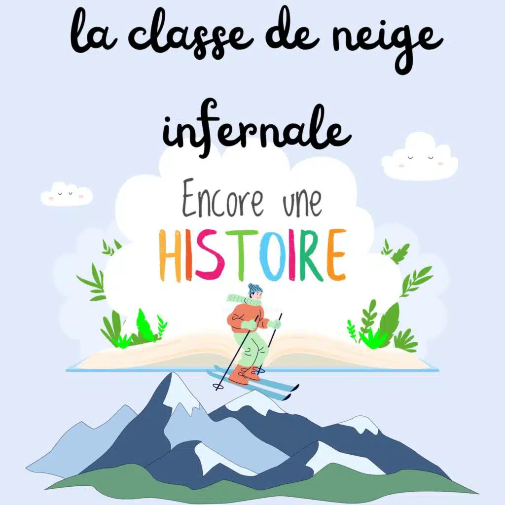 EP01 La classe de neige infernale