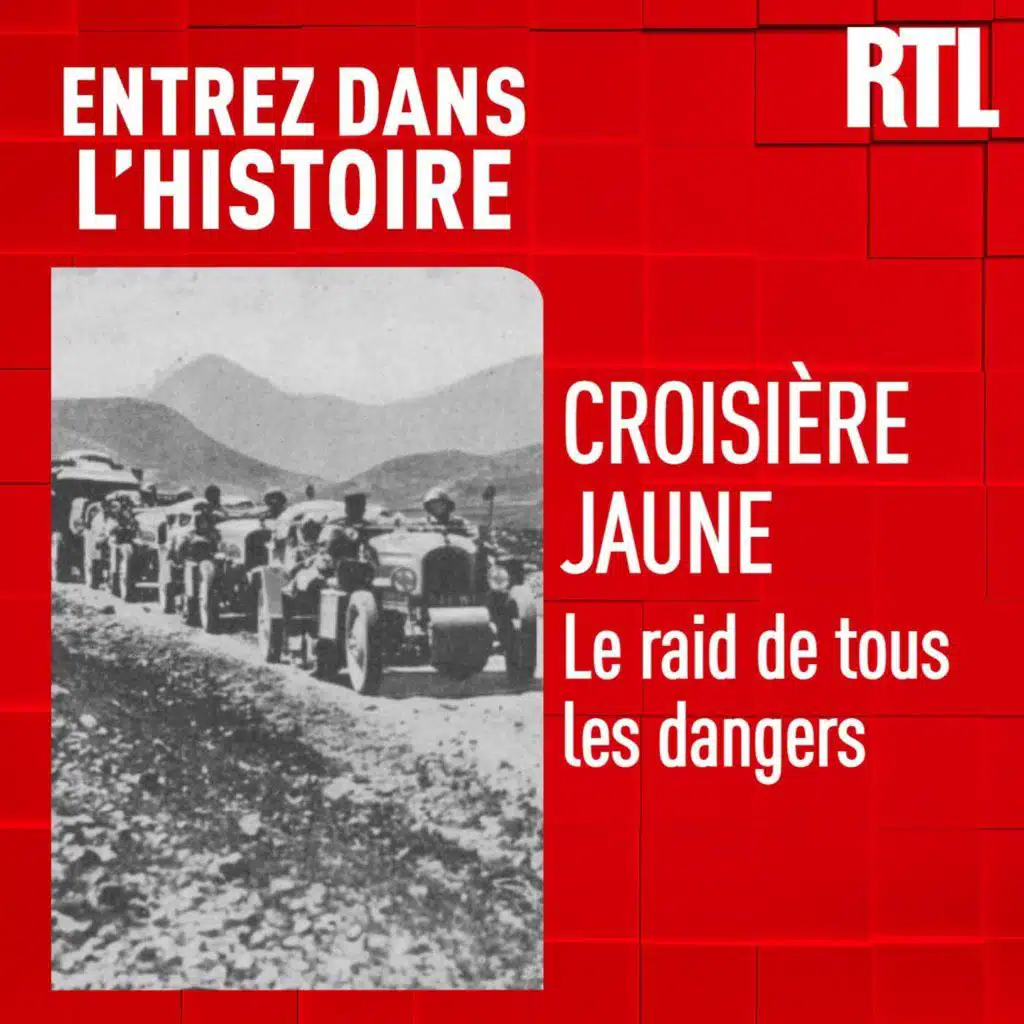 La croisière jaune : le raid de tous les dangers