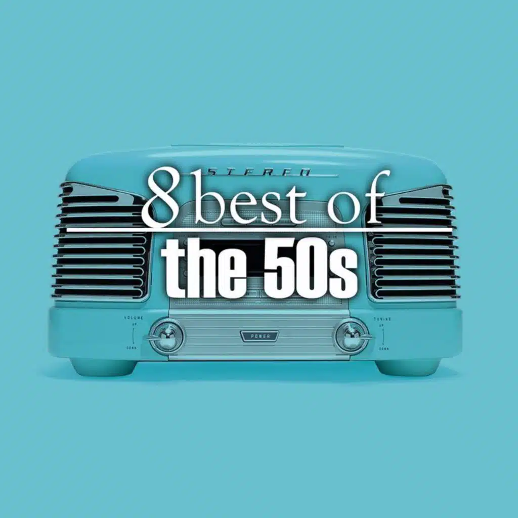 8 Best Hits of the 50's