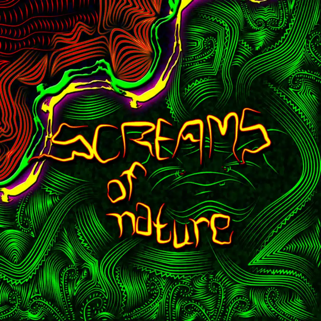Screams of Nature