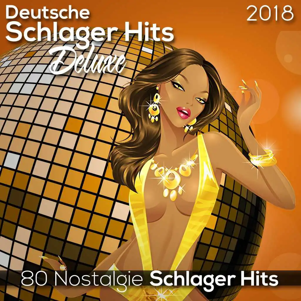 Deutsche Schlager Hits Deluxe 2018 (Nostalgie) (80 Nostalgie Schlager Hits)