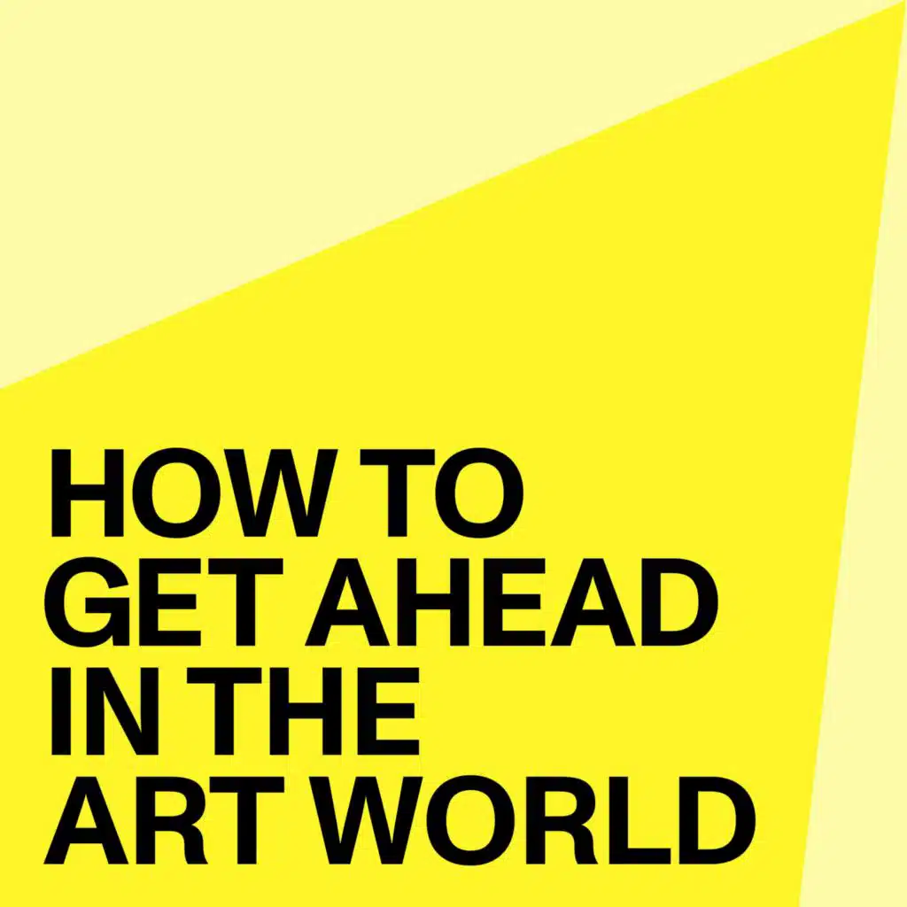 How to Get Ahead in the Art World: So You've Been Laid Off