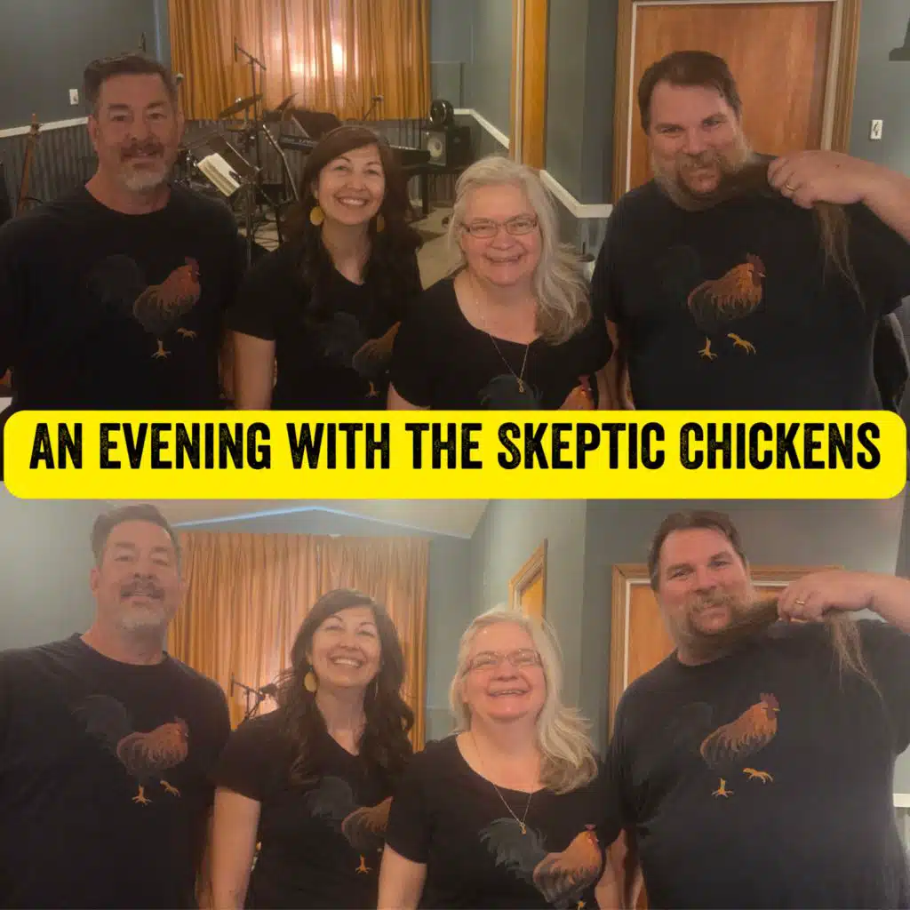 An Evening with the Skeptic Chickens (Live)