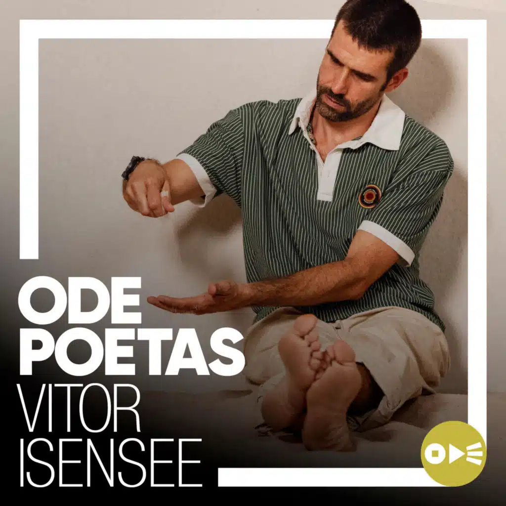 ODE Poesias & Vitor Isensee