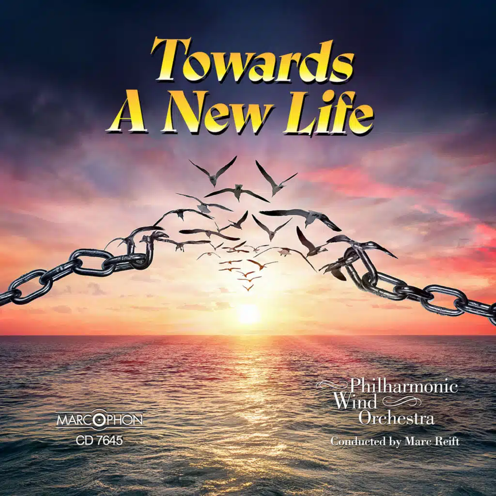 Marc Reift & Philharmonic Wind Orchestra