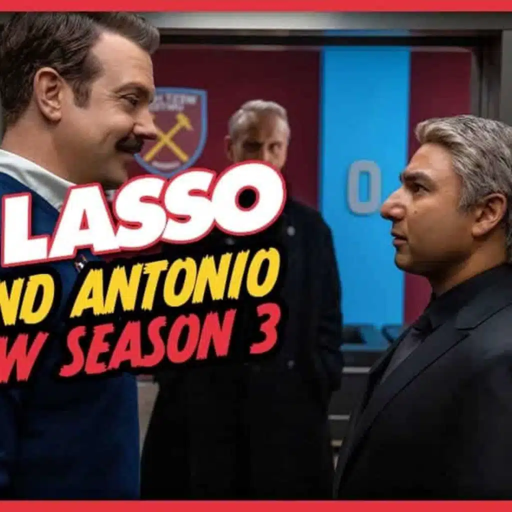 Ted Lasso Season 3: Josh and Antonio’s Preview and Predictions