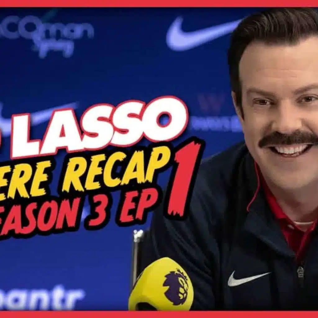 Ted Lasso Season 3 Premiere Recap: “Smells Like Mean Spirit”