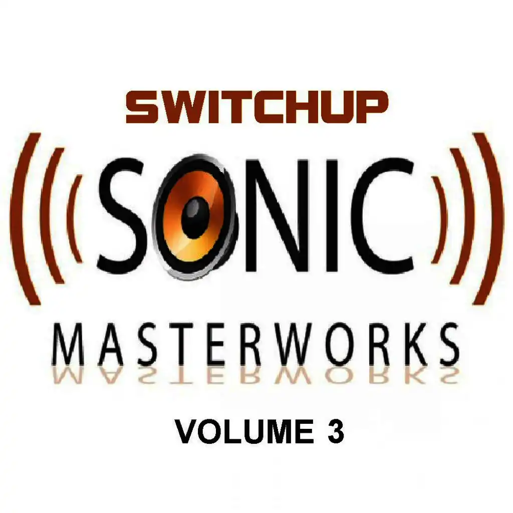 Sonic Masterworks Vol. 3 Switchup