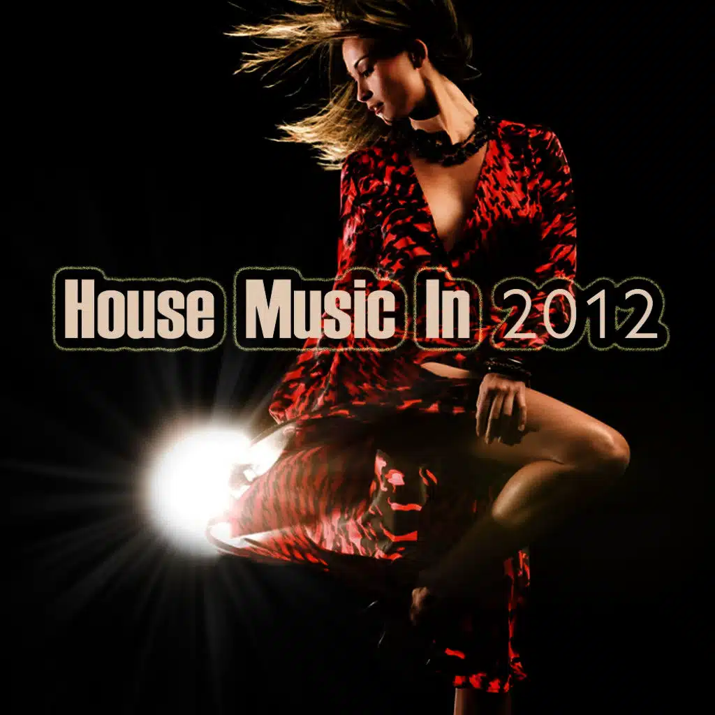 House Music in 2012