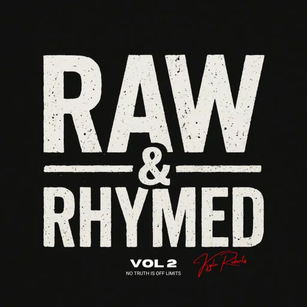 RAW & RHYMED VOLUME 2