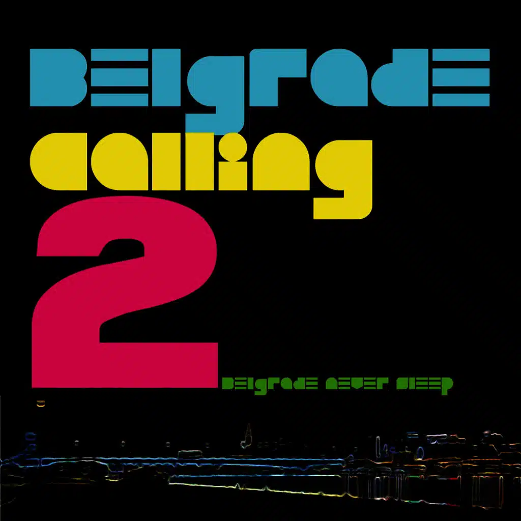 Belgrade Calling 2