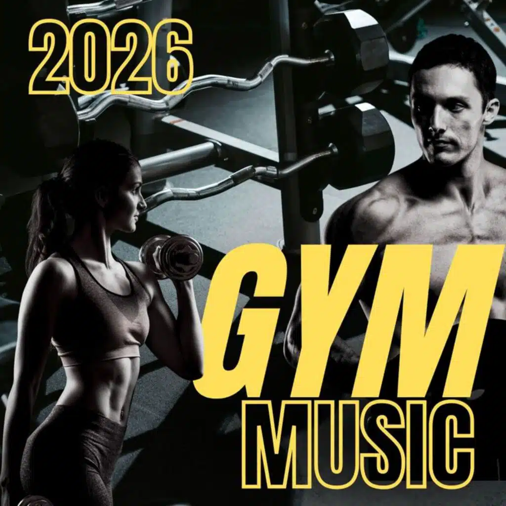 Gym Music 2026