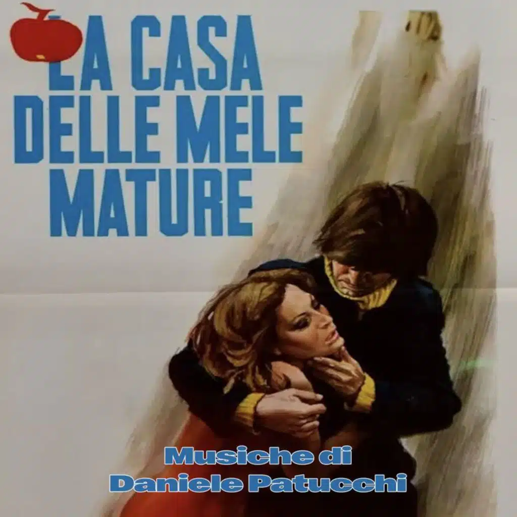 La casa delle mele mature (Original Soundtrack)