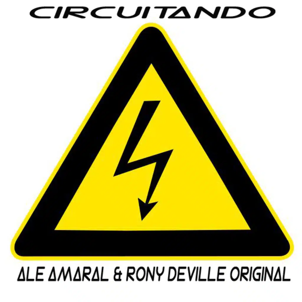 Ale Amaral & Rony Deville - Circuitando (Original Mix) SC Edit