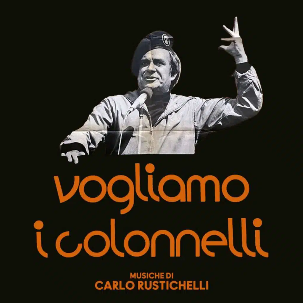 Vogliamo i colonnelli (Original Soundtrack)