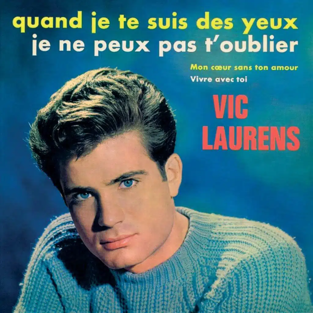 Quand je te suis des yeux