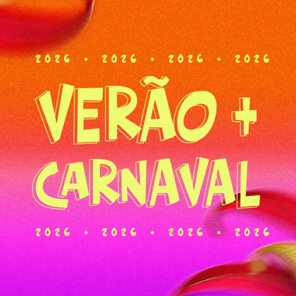 Verão + Carnaval 2026