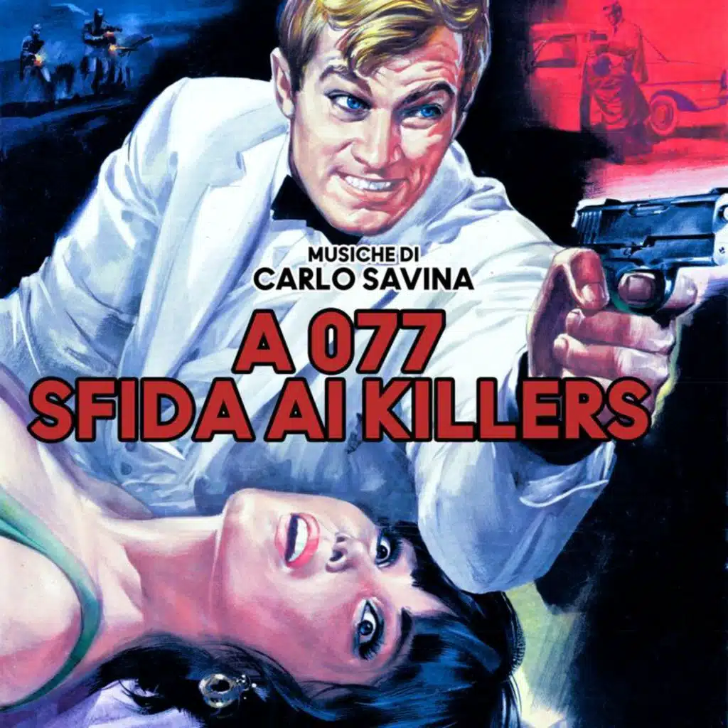 A 077 - Sfida ai killers (Original Soundtrack)