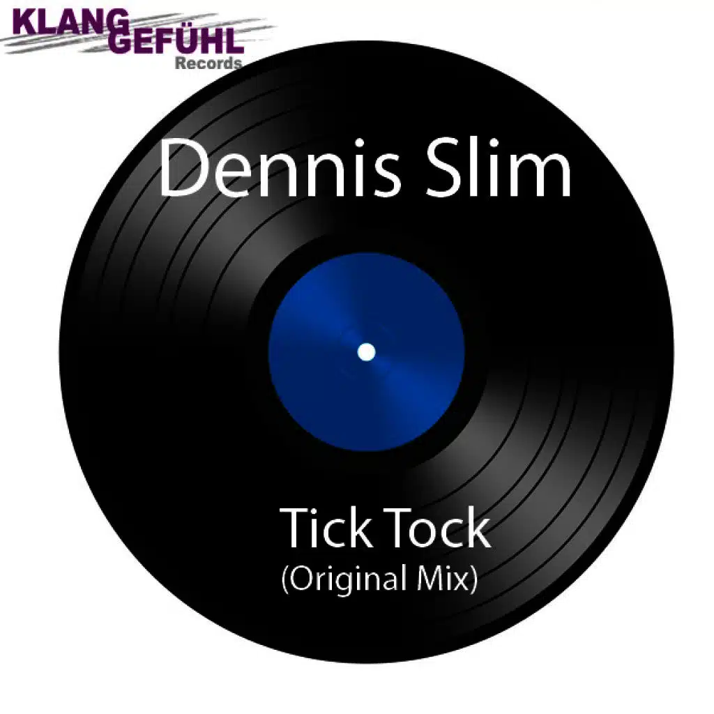Tick Tock (Original Mix)