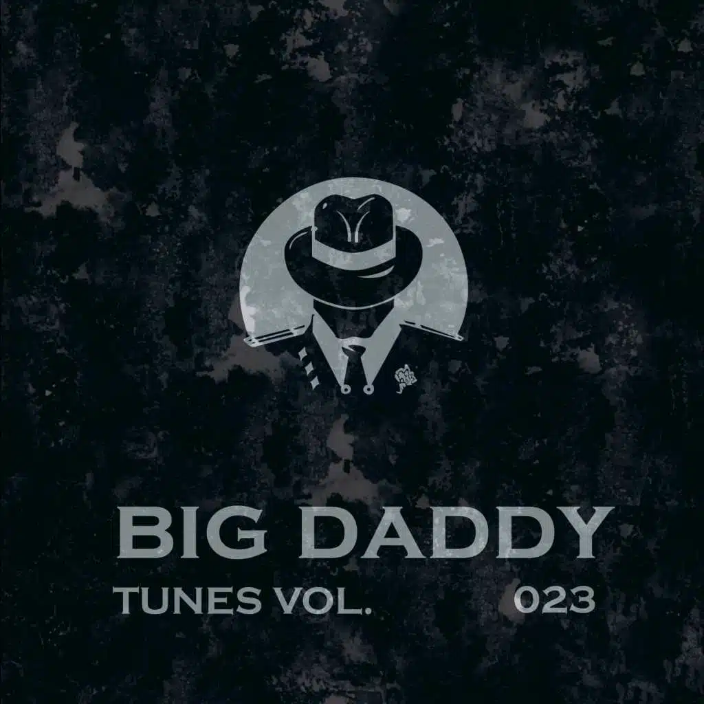 Big Daddy Tunes, Vol.023