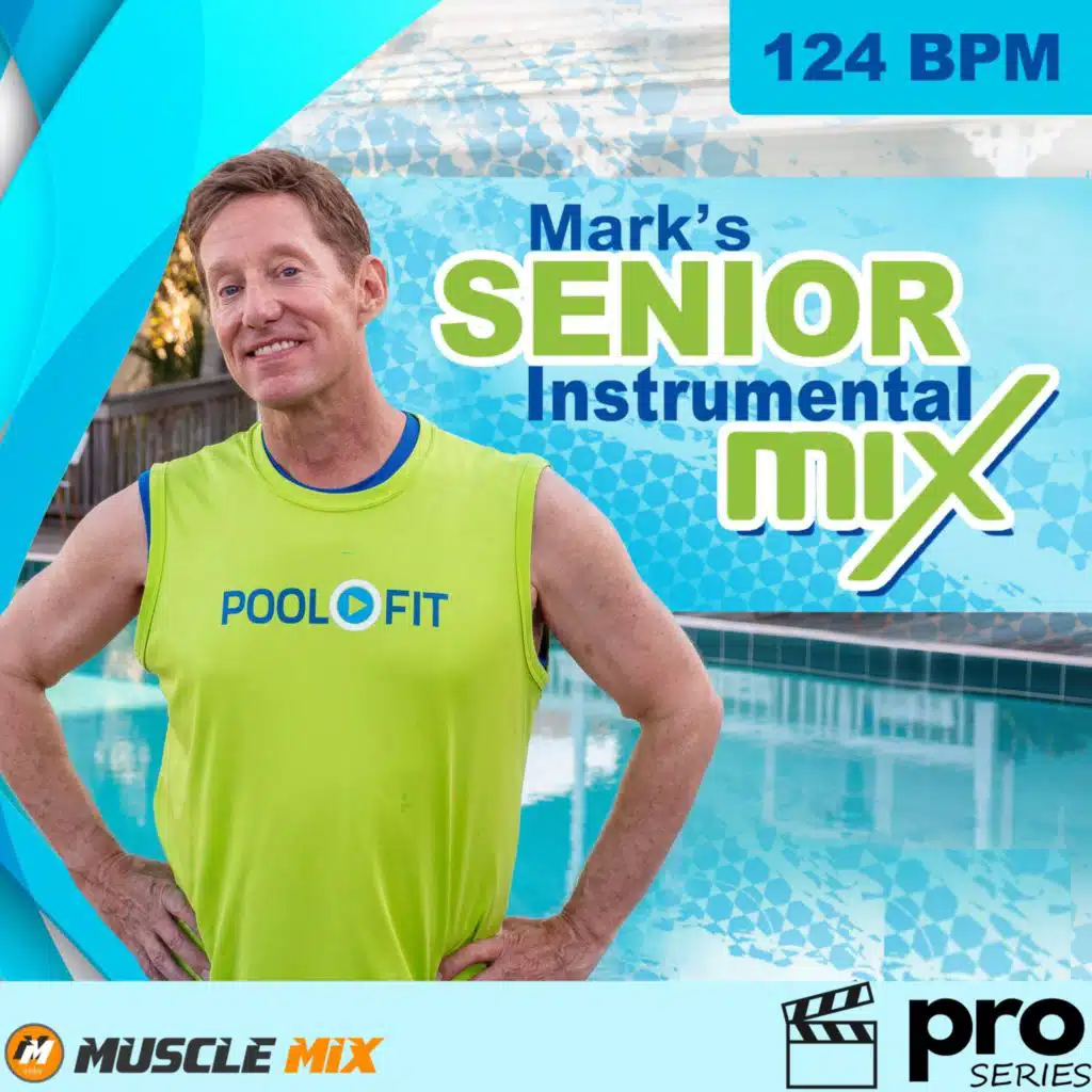 Mark G's Senior Fitness Mix, 124 Bpm