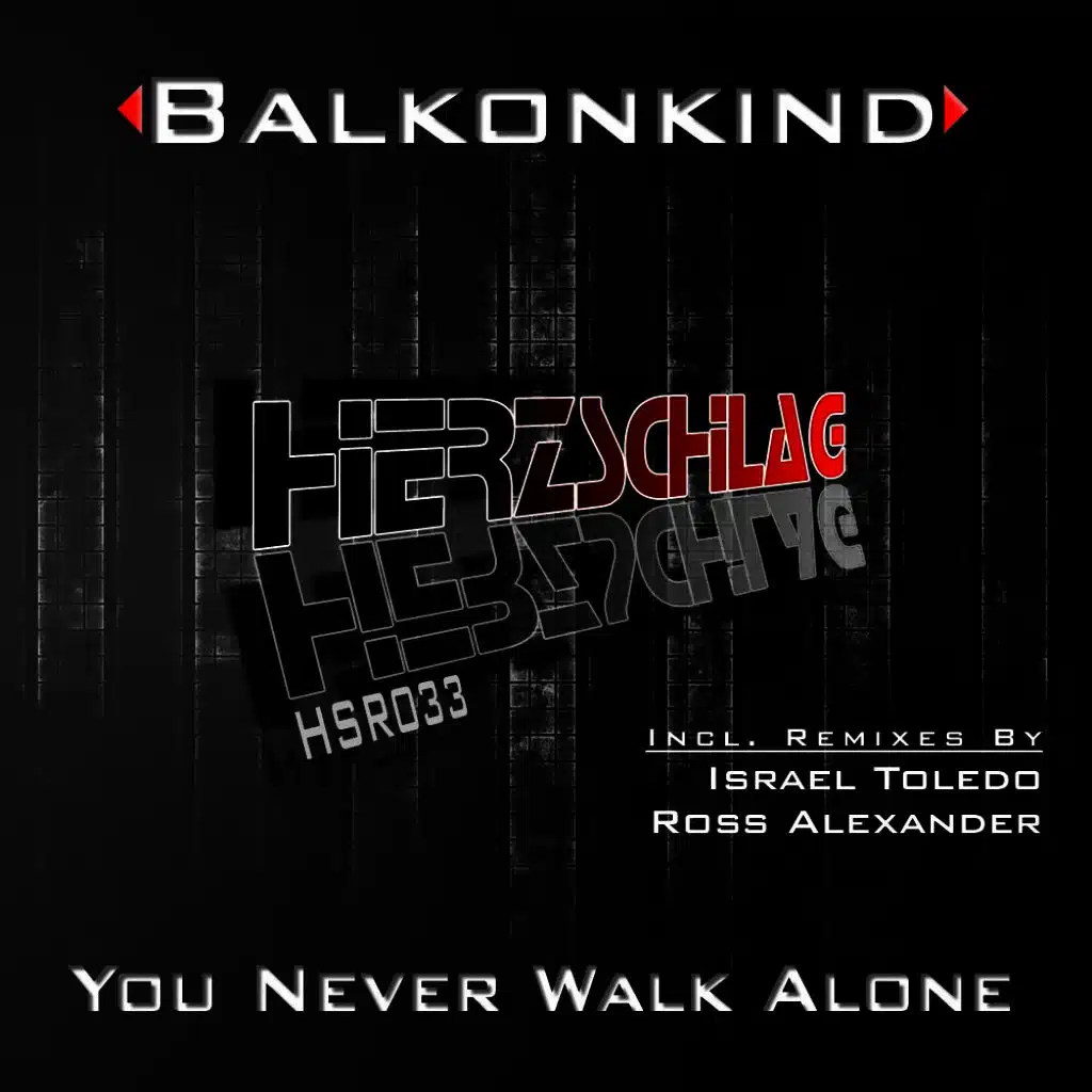 You Never Walk Alone