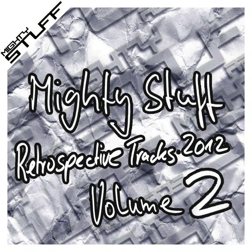 Mighty Stuff Retrospective Tracks: 2012, Vol. 2