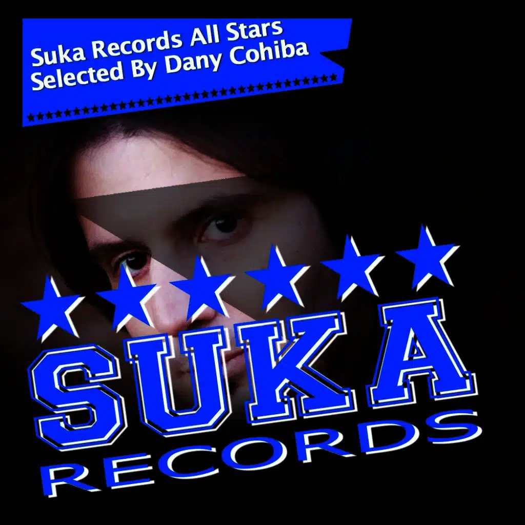Suka Records All Stars Selected by Dany Cohiba