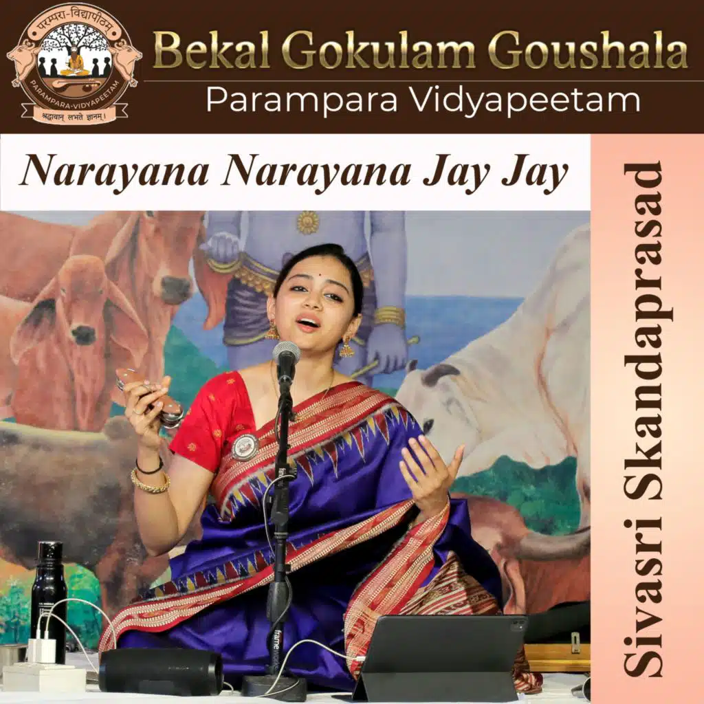 Narayana Narayana Jay Jay (feat. Sivasri Skandaprasad, Pradesh Achar, Jaidev Haridoss & Chandrashekhar)