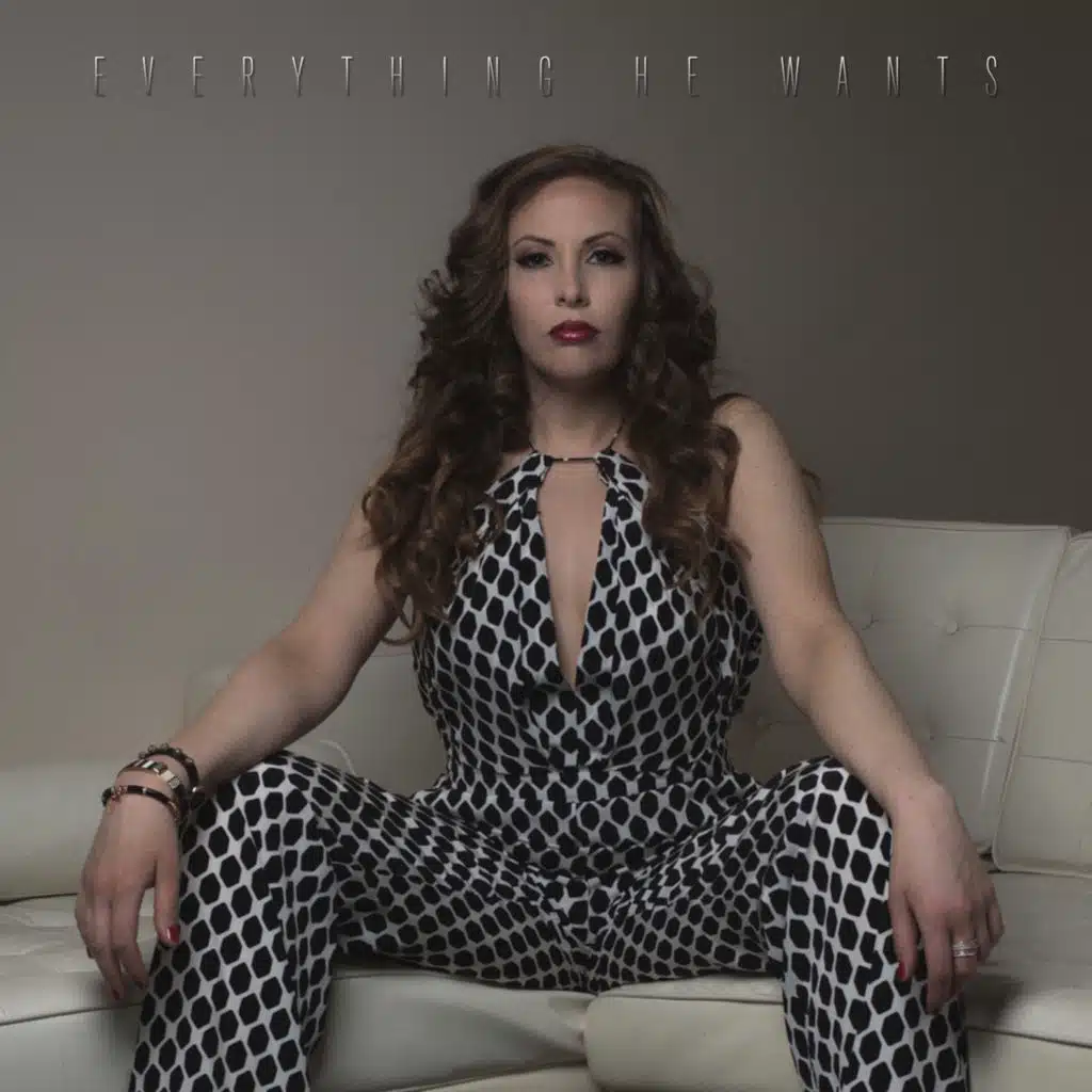 Everything He Wants (feat. Angelica De No)