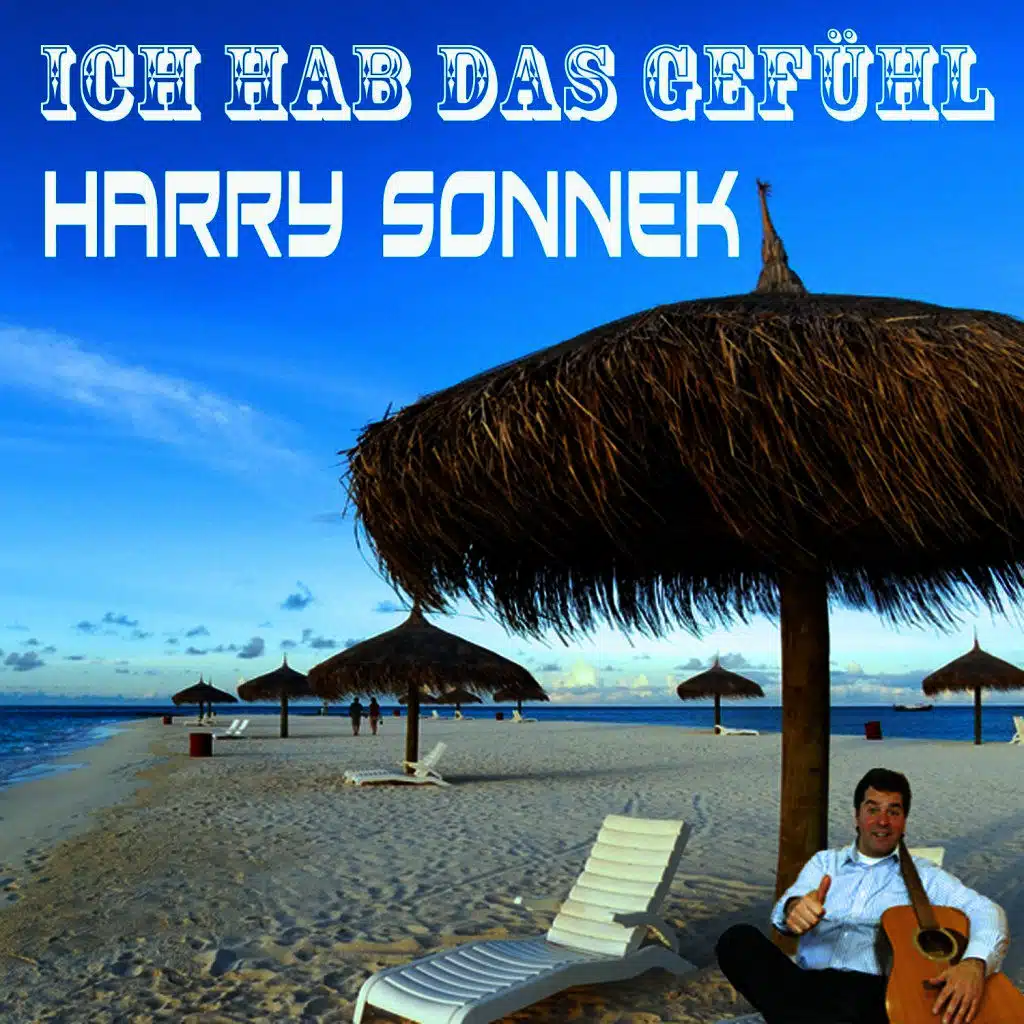 Ich hab das Gefühl