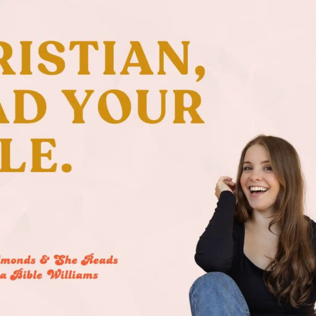 246 | The Bible is for YOU, getting closer to God, reasons Christians don’t read daily, and the BIGGEST reason we should with She Reads Truth’s Amanda Bible Williams