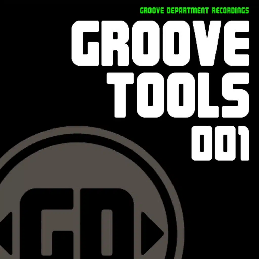 Groove Tools 001