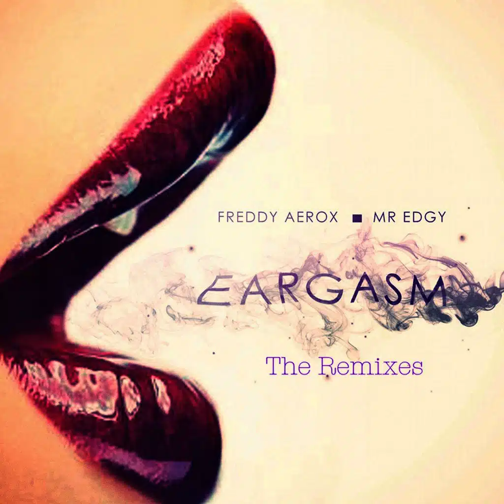 Eargasm: The Remixes
