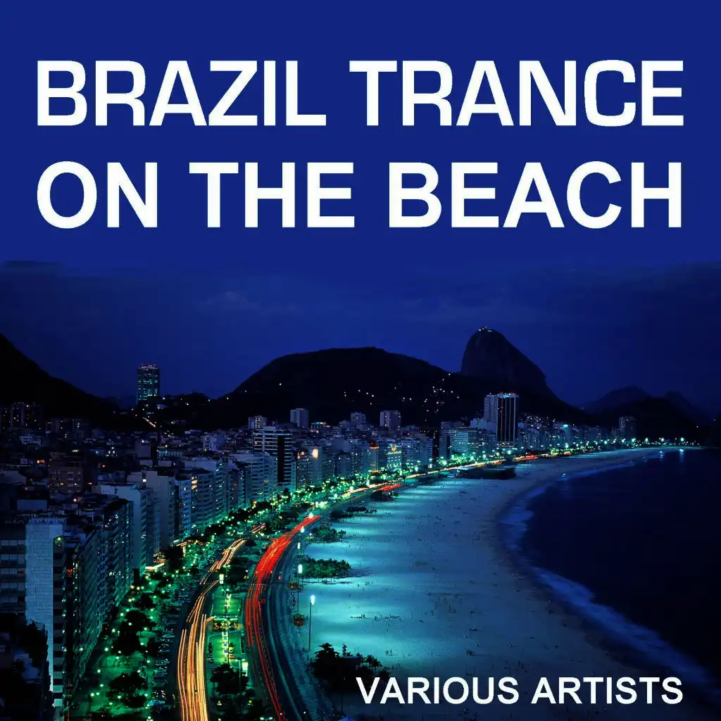 Brazil Trance on the Beach