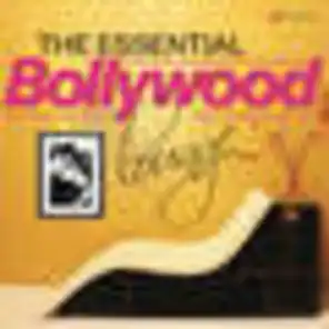 The Essential Bollywood Lounge (The Oriental Twilight Mix)