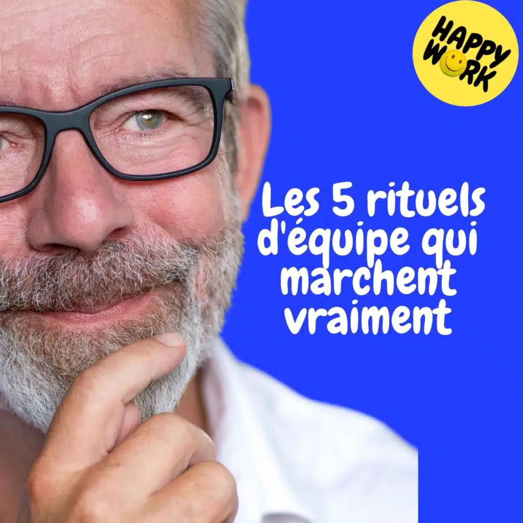 Replay —  Les 5 rituels d'équipe qui marchent vraiment
