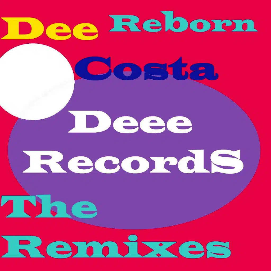 Reborn (Dees Damm Disco Remix)