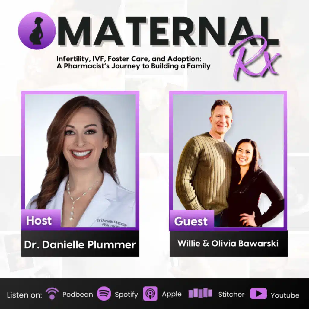 Infertility, IVF, Foster Care, and Adoption: A Pharmacist’s Journey to Building a Family | MaternalRx