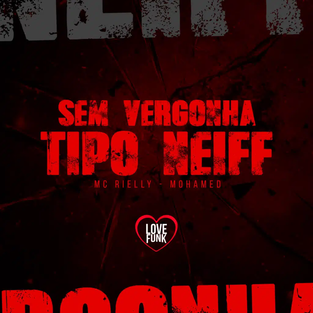 MC RIELLY, Love Funk & Mohamed