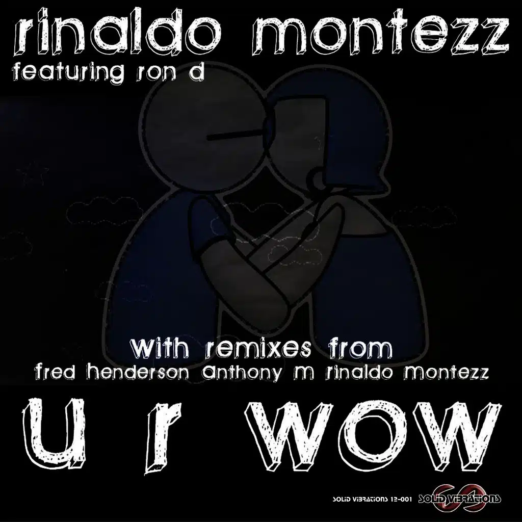 U R Wow Remixes